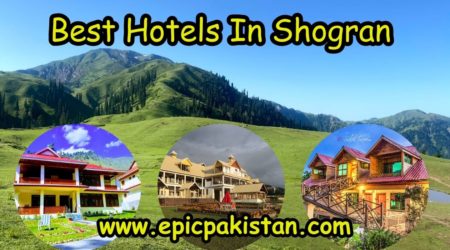 16 Best Hotels in Shogran Valley