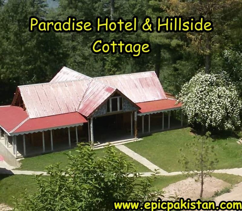 Paradise Hotel & Hillside Cottage Shogran